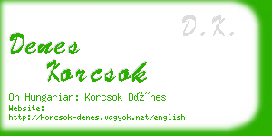 denes korcsok business card